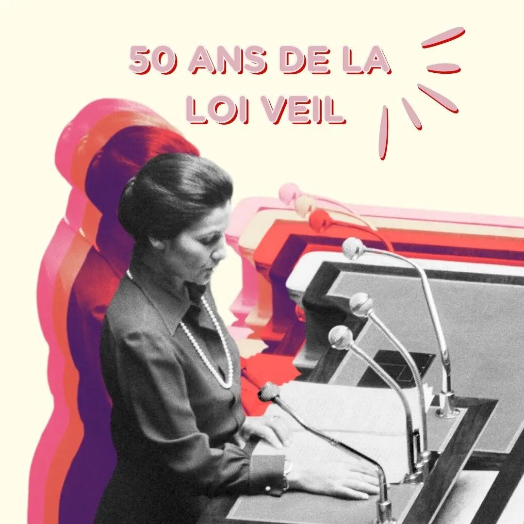 Loi Veil : 50 ans de lutte pour le droit à l’avortement et l’égalité - BLOOMING